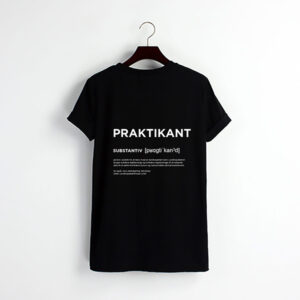 PRAKTIKANT T-SHIRT